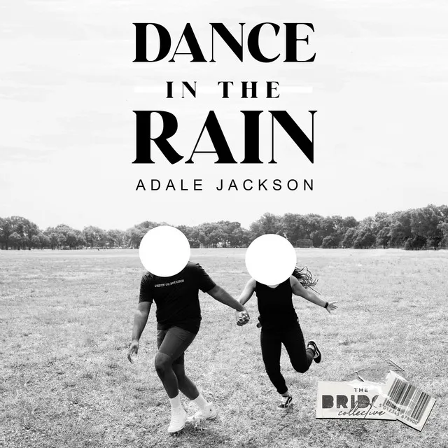 Dance in the Rain