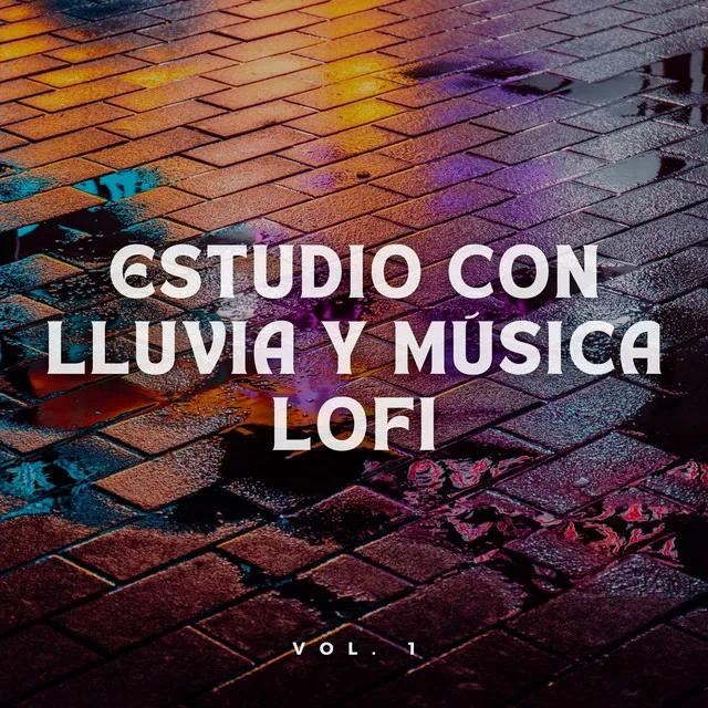 Estudio con Lluvia y Música Lofi Vol. 1