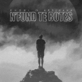 N'fund Te Botes by Xhoni Beats