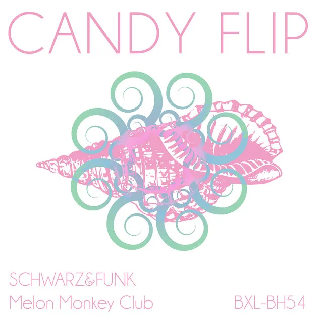 Candy Flip - Beach House Mix