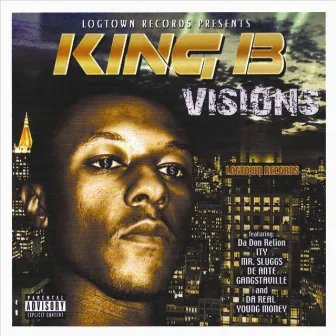 Visions by King B