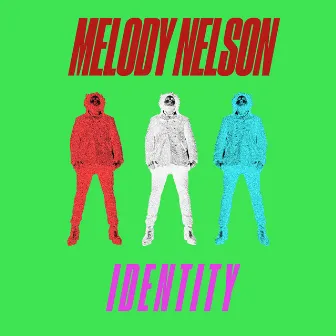 Identity by Melody Nelson