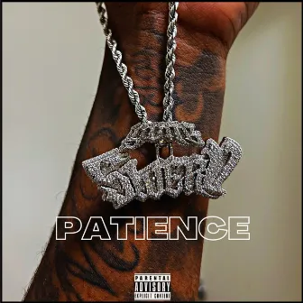 Patience by Yung Swerv