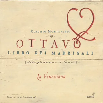 Monteverdi, C.: Madrigals, Book 8 (La Venexiana) by La Venexiana