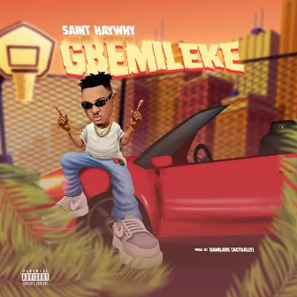 GBEMILEKE by Saint HayWhy