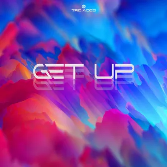 GET UP by Tre Aces