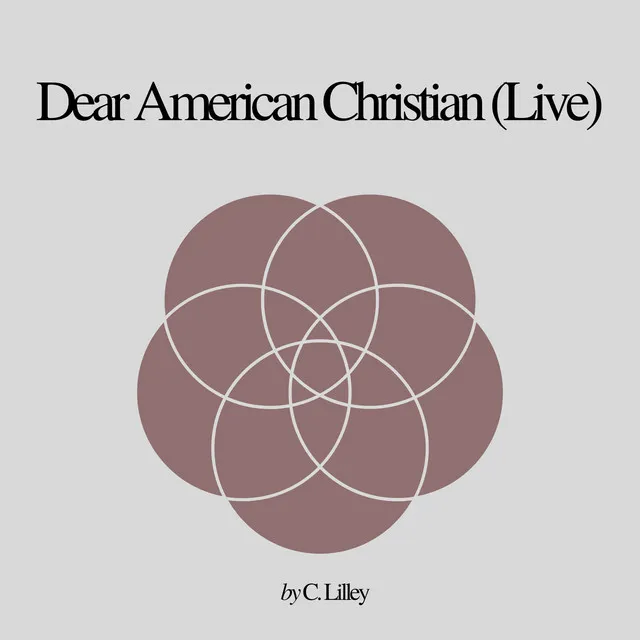 Dear American Christian (Live)