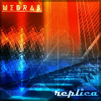 Replica by Medras