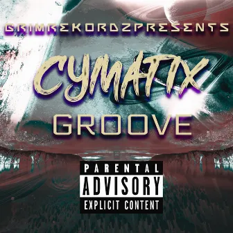 Groove by CYMATIX