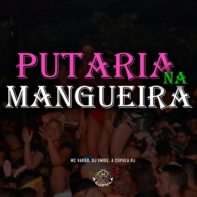 Putaria na Mangueira