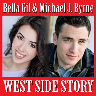 West Side Story by Bella Gil