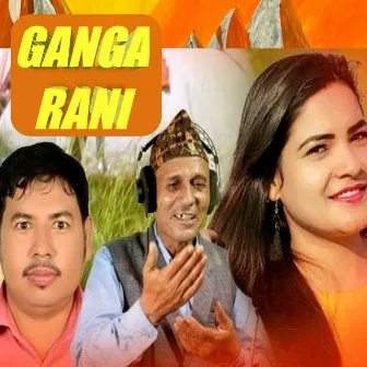 Ganga Rani by Dhoj Mahara