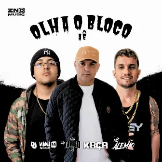 Olha o Bloco AÊ by Mc Tiago VS