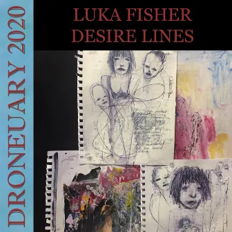 Desire Lines by Luka Fisher