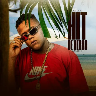 Hit de Verão by MC GDL