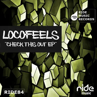 Check This Out EP by LocoFeels