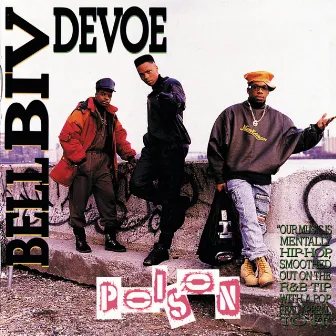 Poison by Bell Biv DeVoe