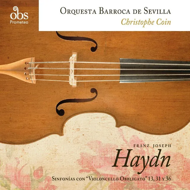 Franz Joseph Haydn: Sinfonías con violoncello “obligatto”