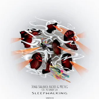 Sleepwalking by Hacker & Miethig