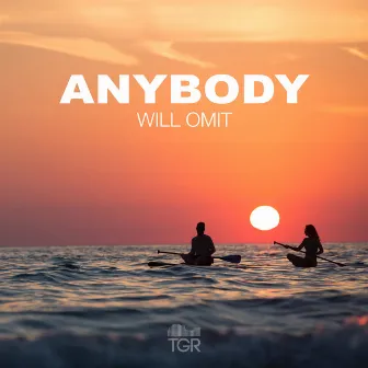 Anybody by Will Omit