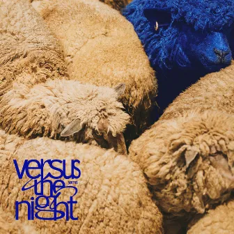 Versus the night by yama