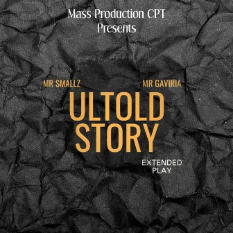 UntoldStory by Mass Production CPT