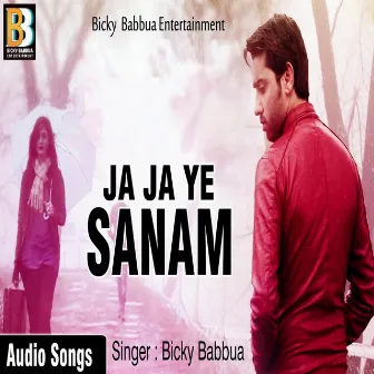 Ja Ja Ye Sanam (Bhojpuri Song) by Unknown Artist