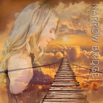 Narrow Bridge by Kimberly Haynes