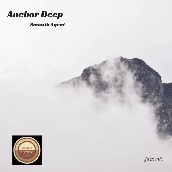 Smooth Agent by Anchor Deep