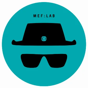 MEF:LAB by Mefjus