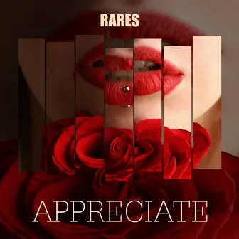 Appreciate by Rares