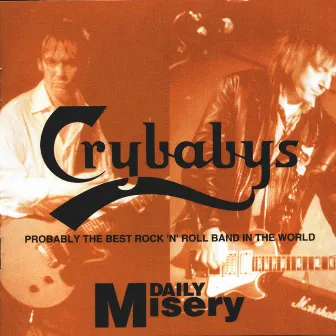 Daily Misery by The Crybabys