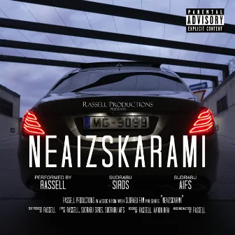 Neaizskarami by Rassell