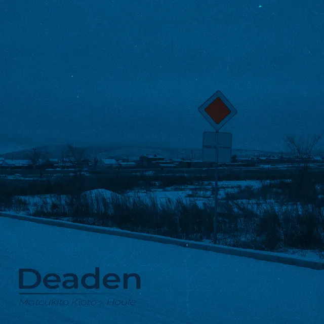 Deaden