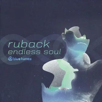 Endless Soul - Single by Ruback