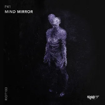 Mind Mirror by P41