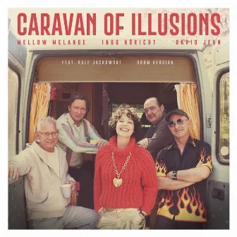 Caravan Of Illusions by David Jehn