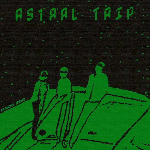 Astral Trip