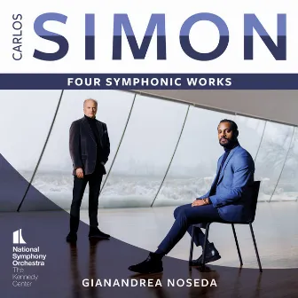 Carlos Simon: Four Symphonic Works by Carlos Simon