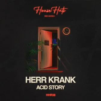 Acid Story by Herr Krank