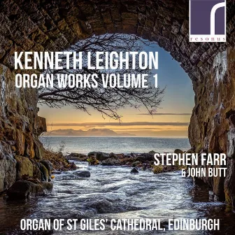 Kenneth Leighton: Organ Works, Vol. 1 by Kenneth Leighton