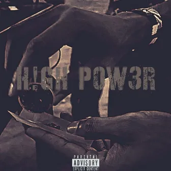 H!gh Pow3R by Micralph