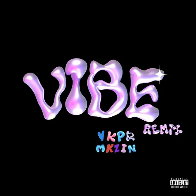 Vibe remix