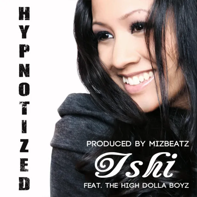 Hypnotized (feat. the High Dolla Boyz)