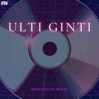 Ulti Ginti by KNAV