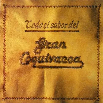 Todo el Sabor del Gran Coquivacoa by Gran Coquivacoa