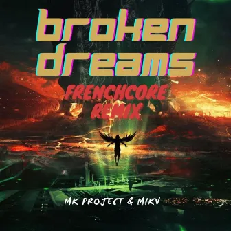 Broken Dreams by Mk Project