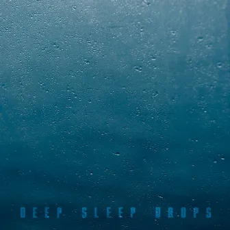 Deep Sleep Drops by Zuni