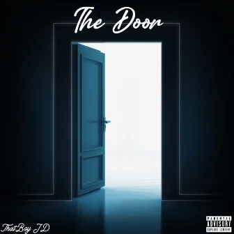 The Door by ThatBoy JD