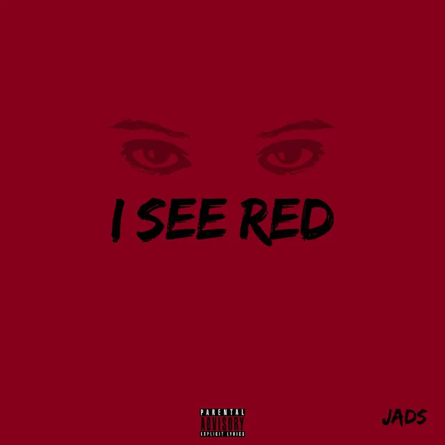 I See Red